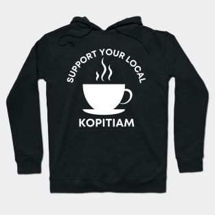 Support Your Local Kopitiam Hoodie